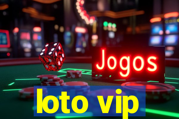 loto vip